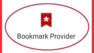 What is bookmark provider app android?