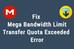 How to fix mega transfer quota exceeded?
