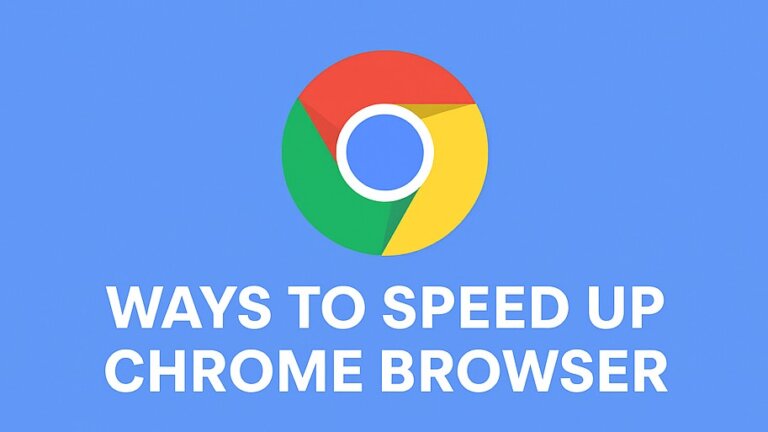 Ways To Speed Up Chrome Browser